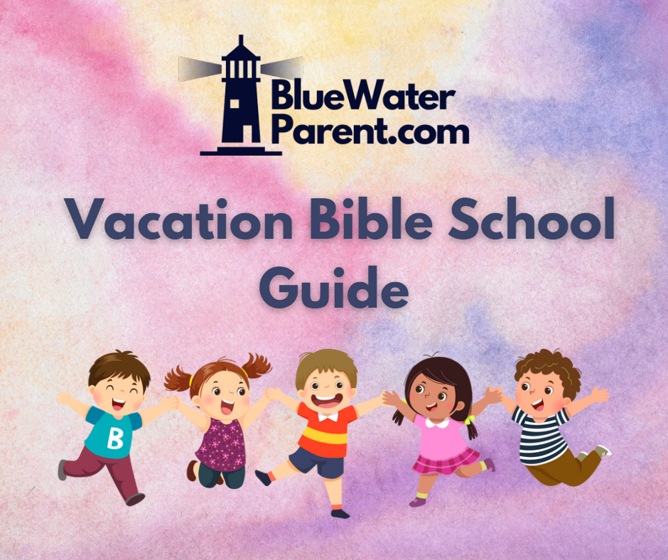 Vacation Bible School Guide BlueWaterParent.com