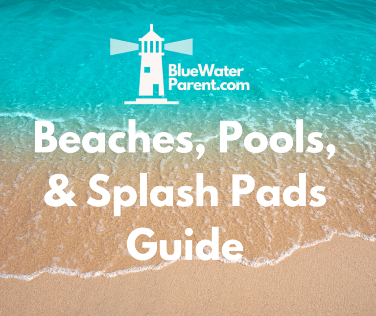 Beaches, Pools, & Splash Pads - BlueWaterParent.com