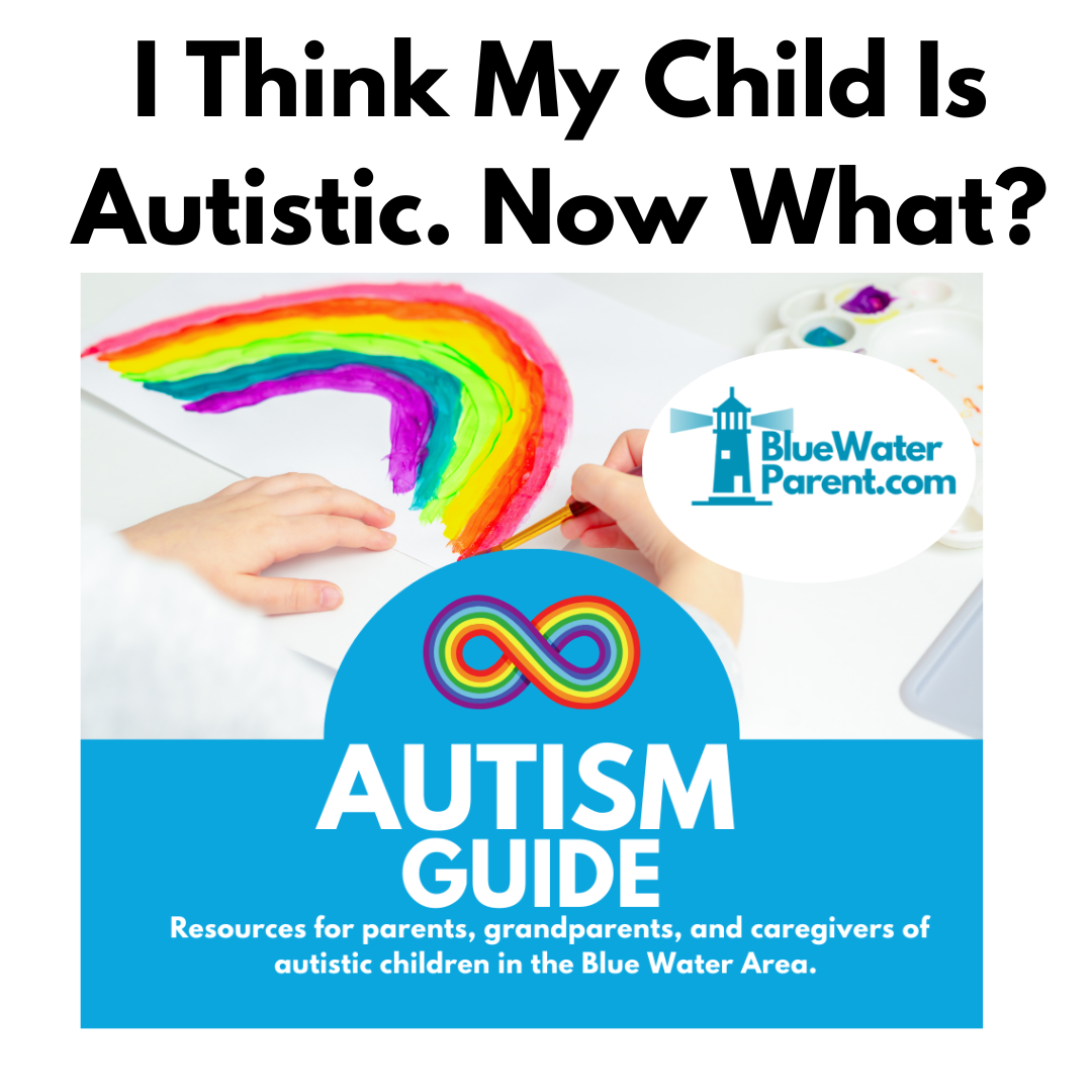 I think my child is autistic. Now what?