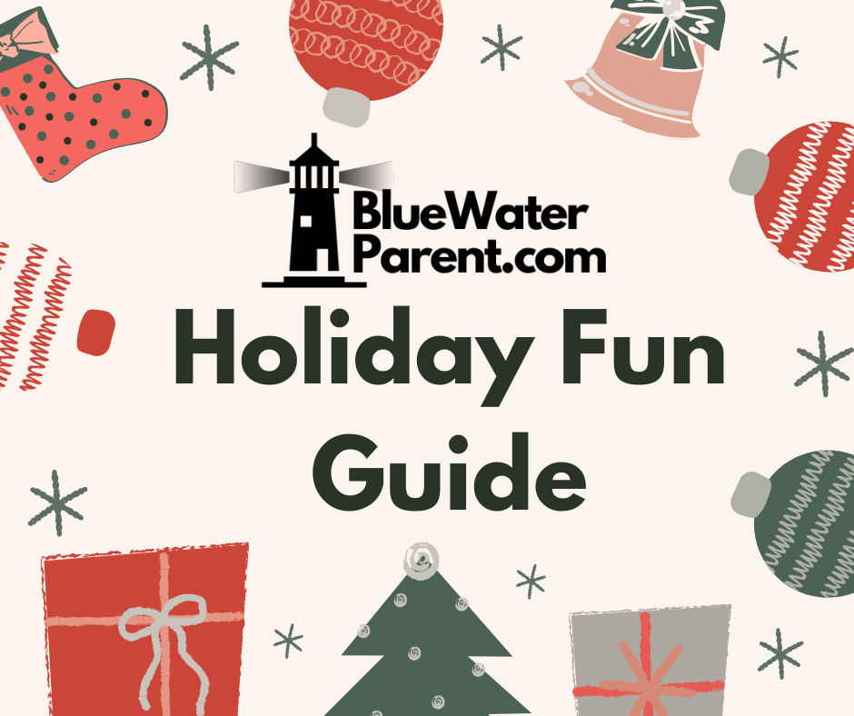 BlueWaterParent.com Holiday Fun Guide