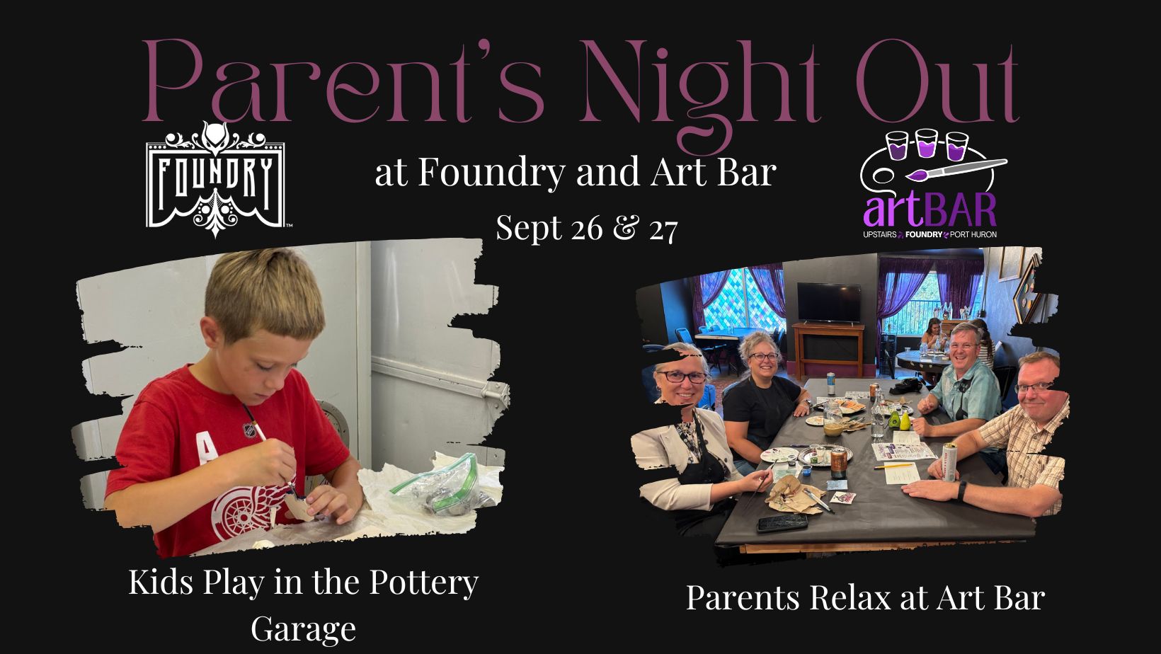 Foundry Port Huron Parents' Night Out