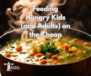 Feeding Hungry Kids (and Adults) on the Cheap