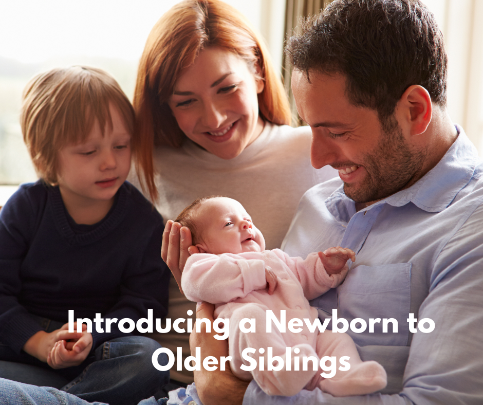 Introducing a Newborn to Older Siblings