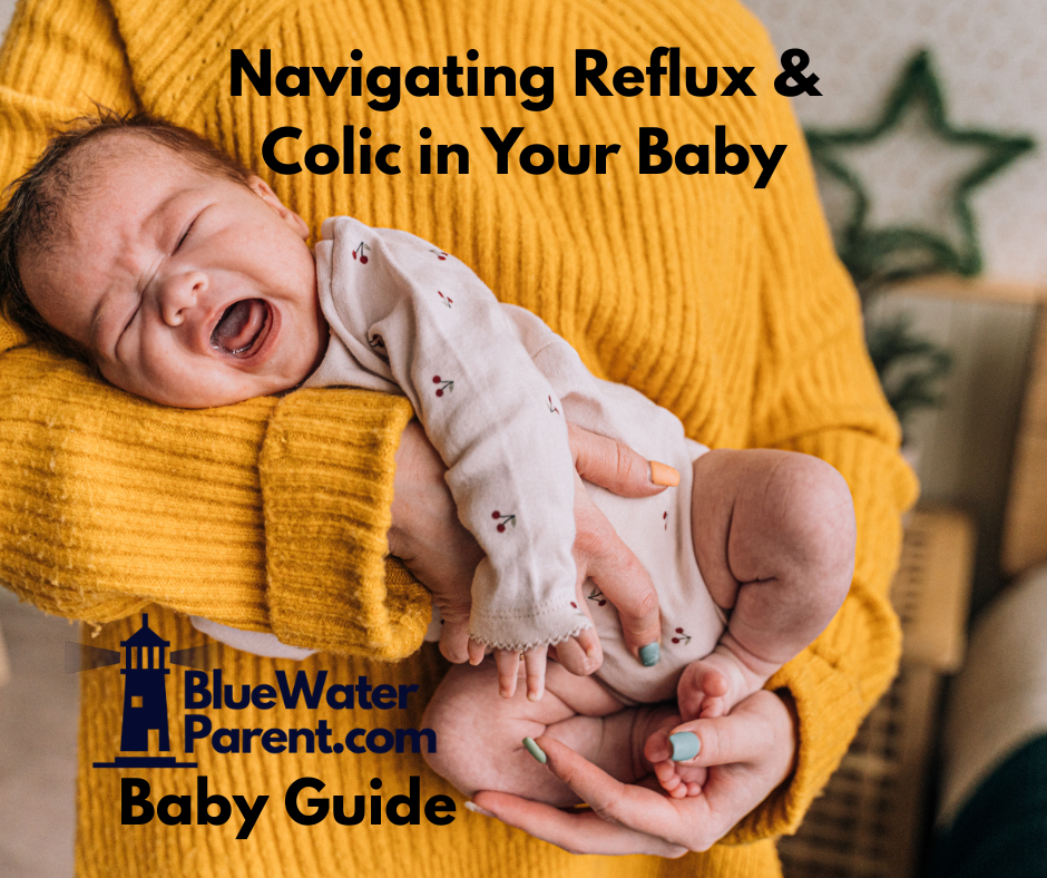 Navigating Reflux & Colic in Your Baby